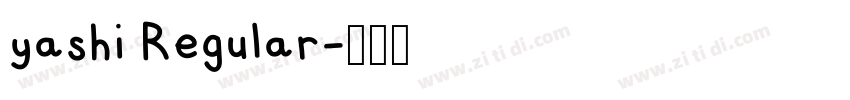 yashi Regular字体转换